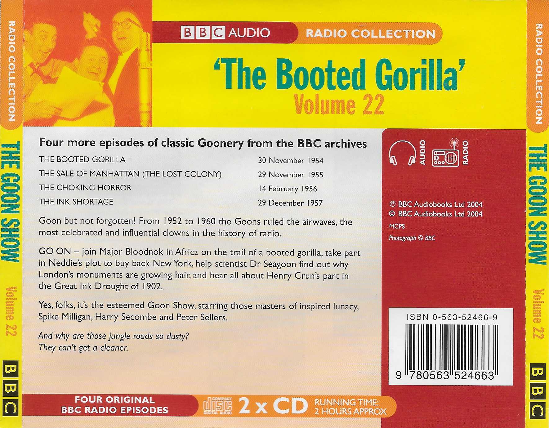Picture of ISBN 0-563-52466-9 The Goon show 22 - The booted gorilla by artist Spike Milligan / Eric Sykes from the BBC records and Tapes library